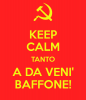 keep-calm-tanto-a-da-veni-baffone.png